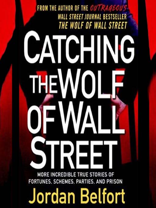 Cover image for Catching the Wolf of Wall Street